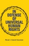 In Defense of Universal Human Rights. Edition No. 1 - Product Thumbnail Image