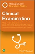 Medical Student Survival Skills. Clinical Examination. Edition No. 1- Product Image