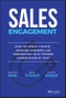 Sales Engagement. How The World's Fastest Growing Companies are Modernizing Sales Through Humanization at Scale. Edition No. 1 - Product Image