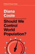 Should We Control World Population?. Edition No. 1. Political Theory Today- Product Image