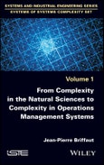 From Complexity in the Natural Sciences to Complexity in Operations Management Systems. Edition No. 1- Product Image