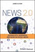 News 2.0. Journalists, Audiences and News on Social Media. Edition No. 1- Product Image