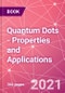 Quantum Dots - Properties and Applications - Product Image