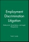 Employment Discrimination Litigation. Behavioral, Quantitative, and Legal Perspectives. Edition No. 1. J-B SIOP Professional Practice Series - Product Thumbnail Image