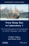 From Deep Sea to Laboratory 1. The First Explorations of the Deep Sea by H.M.S. Challenger (1872-1876). Edition No. 1 - Product Thumbnail Image