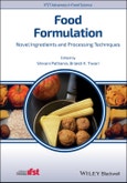 Food Formulation. Novel Ingredients and Processing Techniques. Edition No. 1. IFST Advances in Food Science- Product Image