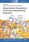 Biomolecular Simulations in Structure-Based Drug Discovery. Edition No. 1. Methods & Principles in Medicinal Chemistry - Product Image