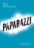 Paparazzi. Media Practices and Celebrity Culture. Edition No. 1- Product Image