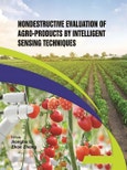 Nondestructive Evaluation of Agro-products by Intelligent Sensing Techniques- Product Image