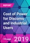 Cost of Power for Discoms and Industrial Users - Product Thumbnail Image