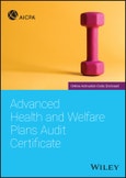 Advanced Health and Welfare Plans Audit Certificate. Edition No. 1- Product Image