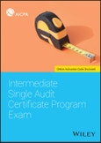 Intermediate Single Audit Certificate Program Exam. Edition No. 1- Product Image