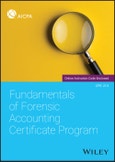 Fundamentals of Forensic Accounting Certificate Program. Edition No. 1- Product Image
