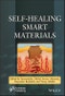 Self-Healing Smart Materials. Edition No. 1 - Product Thumbnail Image
