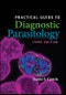 Practical Guide to Diagnostic Parasitology. Edition No. 3. ASM Books - Product Image