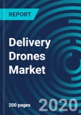 Delivery Drones Market, By Type (Rotary-wing, Fixed-wing), Solution (Platform, Infrastructure, Software, Service), Range (Short (25 Kilometers)), Capacity (Less than 5 kg, Greater than 5 kg), End User and Geography - Global Forecast to 2026- Product Image