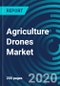 Agriculture Drones Market, By Technology (Hardware, Software, and Services), Component (Frames, Controller Systems, Propulsion Systems and Other), Application (Precision Farming, Livestock Monitoring) and Geography - Global Forecast to 2026 - Product Thumbnail Image