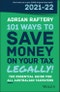101 Ways to Save Money on Your Tax - Legally! 2021 - 2022. Edition No. 11 - Product Thumbnail Image