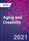 Aging and Creativity - Product Thumbnail Image