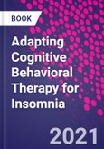 Adapting Cognitive Behavioral Therapy for Insomnia- Product Image