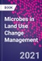 Microbes in Land Use Change Management - Product Thumbnail Image