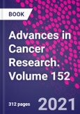 Advances in Cancer Research. Volume 152- Product Image
