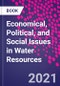 Economical, Political, and Social Issues in Water Resources - Product Thumbnail Image