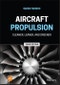 Aircraft Propulsion. Cleaner, Leaner, and Greener. Edition No. 3 - Product Image