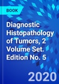 Diagnostic Histopathology of Tumors, 2 Volume Set. Edition No. 5- Product Image