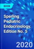 Sperling Pediatric Endocrinology. Edition No. 5- Product Image
