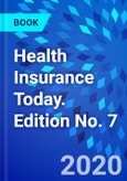Health Insurance Today. Edition No. 7- Product Image
