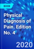 Physical Diagnosis of Pain. Edition No. 4- Product Image