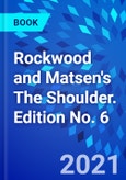 Rockwood and Matsen's The Shoulder. Edition No. 6- Product Image