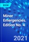 Minor Emergencies. Edition No. 4 - Product Thumbnail Image