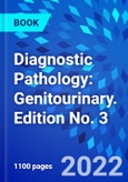 Diagnostic Pathology: Genitourinary. Edition No. 3- Product Image