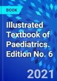 Illustrated Textbook of Paediatrics. Edition No. 6- Product Image