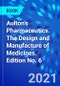 Aulton's Pharmaceutics. The Design and Manufacture of Medicines. Edition No. 6 - Product Image
