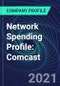 Network Spending Profile: Comcast - Product Thumbnail Image