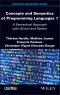 Concepts and Semantics of Programming Languages 1. A Semantical Approach with OCaml and Python. Edition No. 1 - Product Thumbnail Image