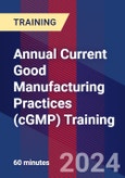 Annual Current Good Manufacturing Practices (cGMP) Training - Webinar (Recorded)- Product Image