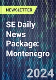 SE Daily News Package: Montenegro- Product Image