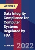 Data Integrity Compliance for Computer Systems Regulated by FDA - Webinar- Product Image