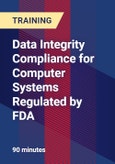 Data Integrity Compliance for Computer Systems Regulated by FDA - Webinar (Recorded)- Product Image