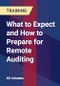 What to Expect and How to Prepare for Remote Auditing - Webinar (Recorded) - Product Thumbnail Image