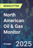 North American Oil & Gas Monitor- Product Image