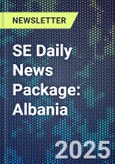 SE Daily News Package: Albania- Product Image