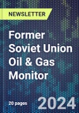 Former Soviet Union Oil & Gas Monitor- Product Image