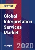 Global Interpretation Services Market Size by Application, by Geographic Scope and Forecast- Product Image
