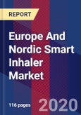 Europe And Nordic Smart Inhaler Market by Sales Channel, by product type, by Indication, by Geographic Scope And Forecast- Product Image