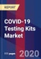 COVID-19 Testing Kits Market Size by Product, by Specimen Type, by End-User And by Geographic Scope And Forecast - Product Thumbnail Image